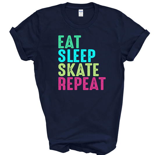 EAT SLEEP SKATE REPEAT - ALL STYLES
