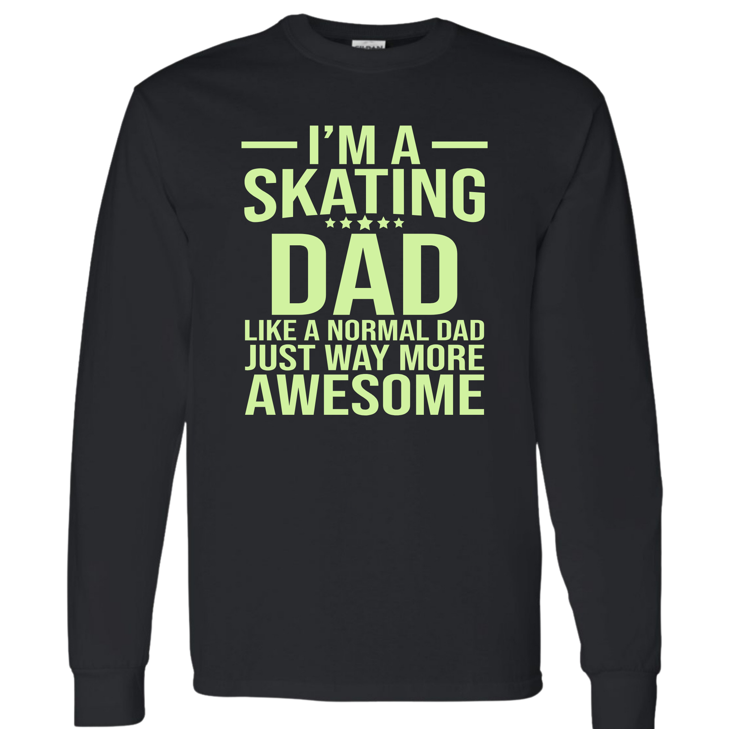 I'M A SKATING DAD - ALL STYLES