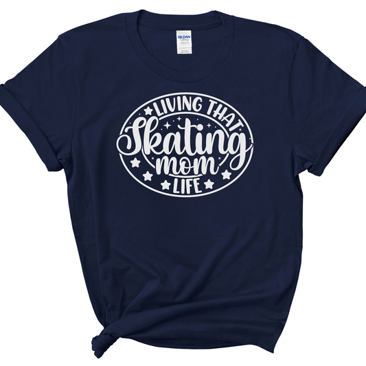 SKATING MOM LIFE - ALL STYLES