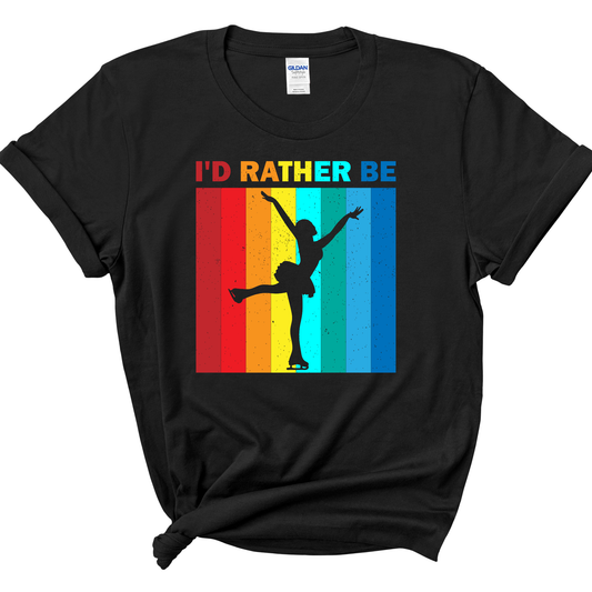 I'D RATHER BE SKATING - ALL STYLES