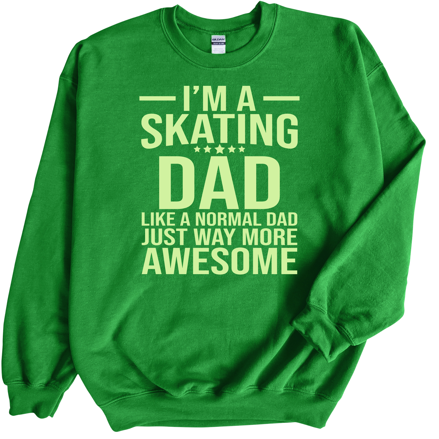 I'M A SKATING DAD - ALL STYLES