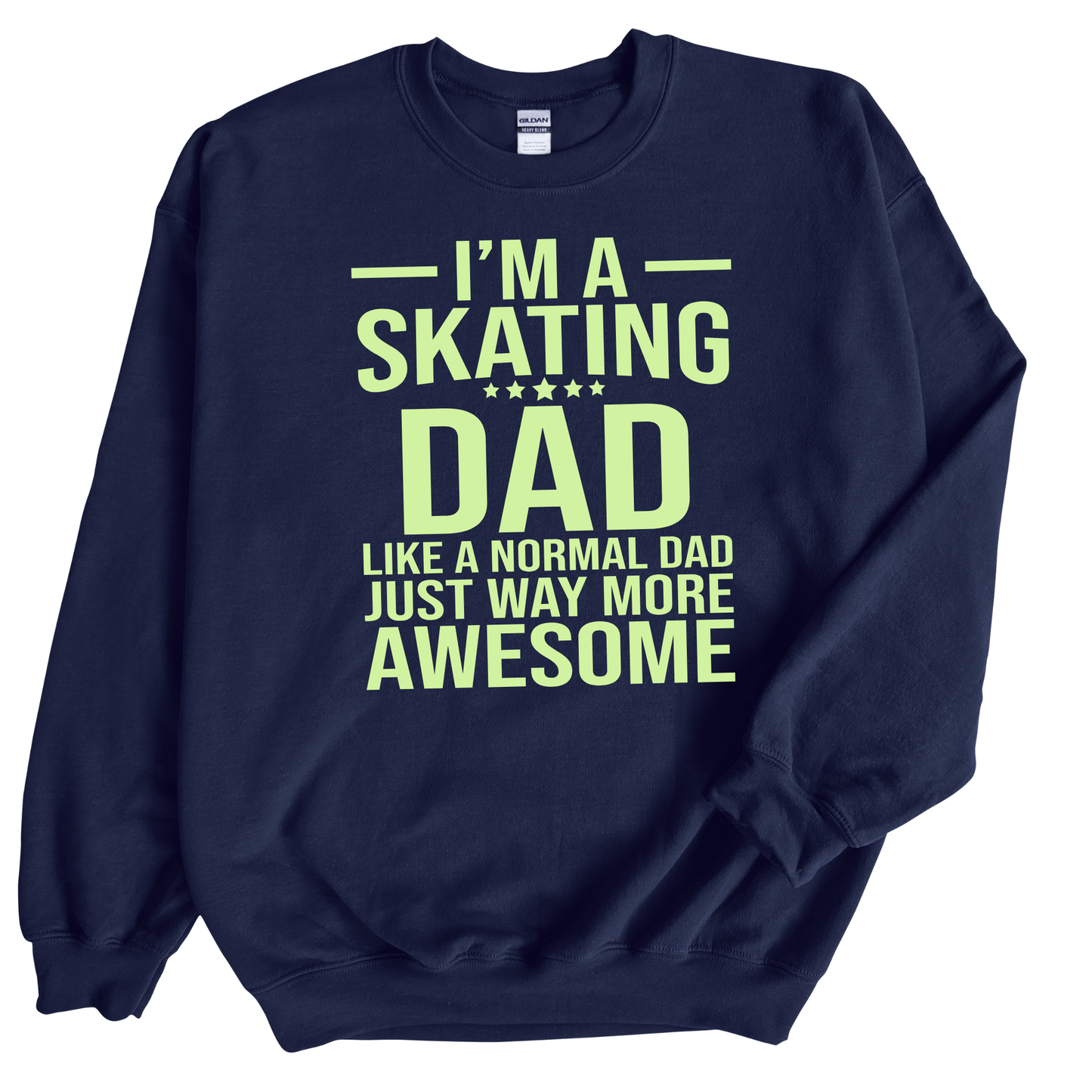 I'M A SKATING DAD - ALL STYLES