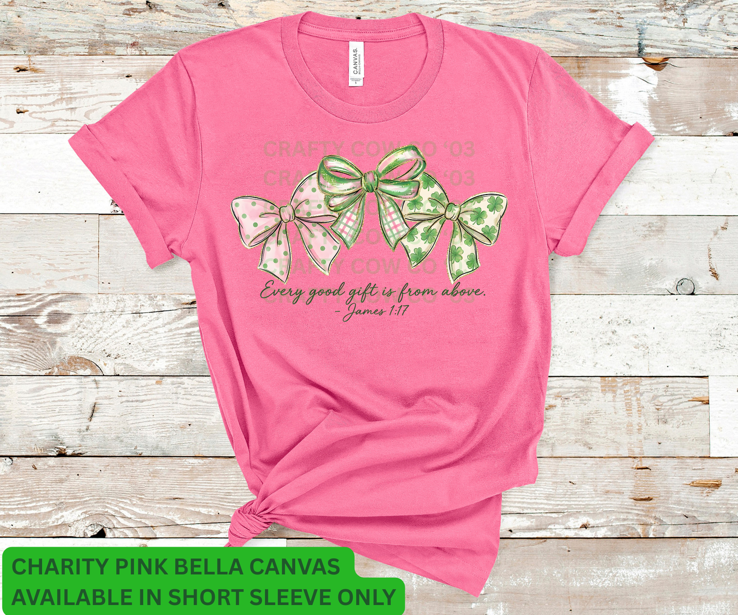 EVERY GOOD GIFT IS FROM THE LORD- ST PATRICKS DAY