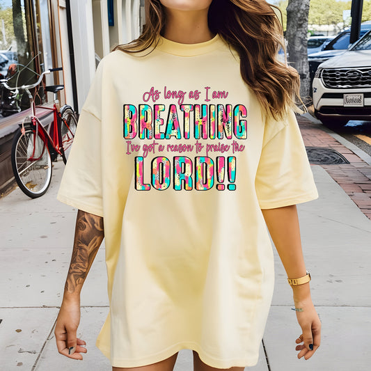 AS LONG AS IM BREATHING - TEE