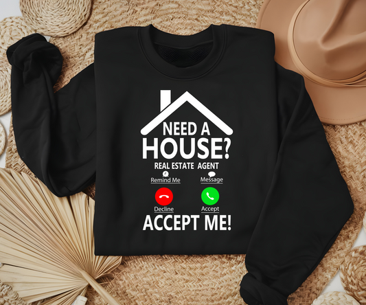 NEED A HOUSE, CALL